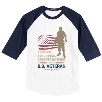 I Served I Sacrificed I Regret Nothing Us Veterans Day Gift Baseball Sleeve Shirt