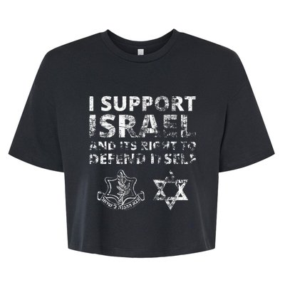 I Support Israel And Its Right To Defend Itself Bella+Canvas Jersey Crop Tee