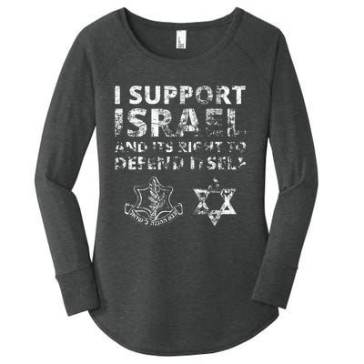 I Support Israel And Its Right To Defend Itself Women's Perfect Tri Tunic Long Sleeve Shirt