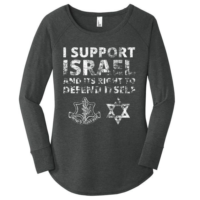 I Support Israel And Its Right To Defend Itself Women's Perfect Tri Tunic Long Sleeve Shirt