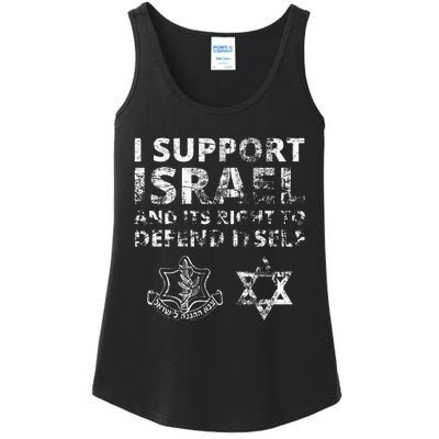 I Support Israel And Its Right To Defend Itself Ladies Essential Tank