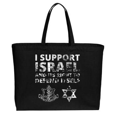 I Support Israel And Its Right To Defend Itself Cotton Canvas Jumbo Tote