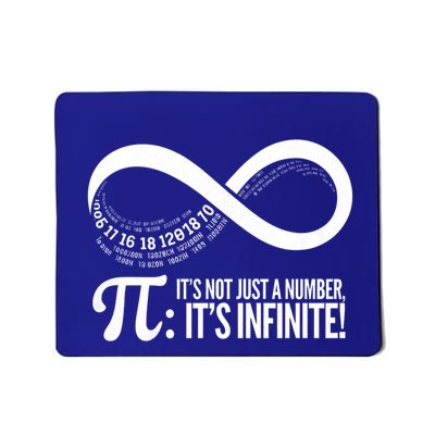 Infinity Symbol ItS Not Just A Number Pi Day Infinity Funny Gift Mousepad