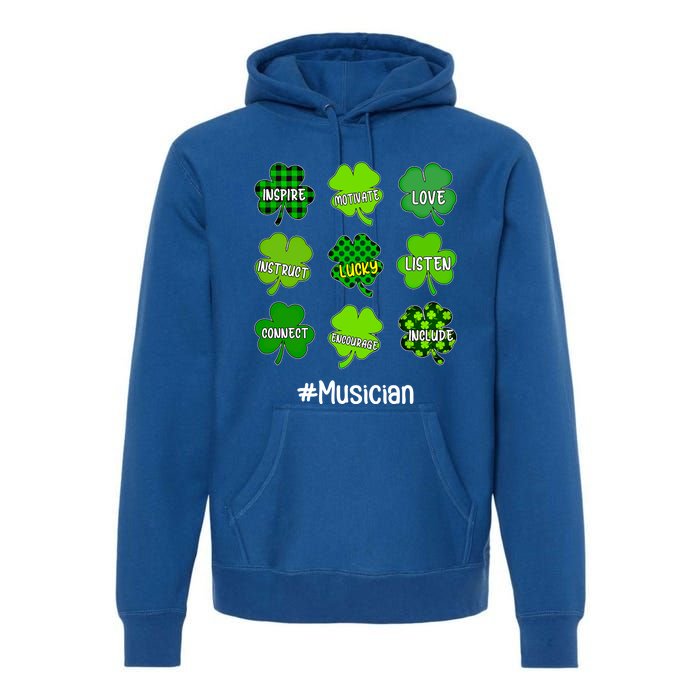 Irish Shamrock Inspire Love Lucky Musician St Patricks Day Gift Premium Hoodie