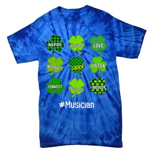 Irish Shamrock Inspire Love Lucky Musician St Patricks Day Gift Tie-Dye T-Shirt