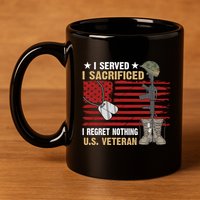 I Served I Sacrificed Gift 11oz C Handle Ceramic Mug
