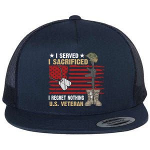 I Served I Sacrificed Gift Flat Bill Trucker Hat