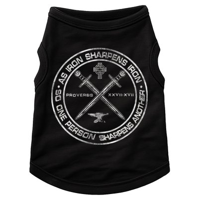 Iron Sharpens Iron Proverbs 2717 Christian Quote Doggie Tank