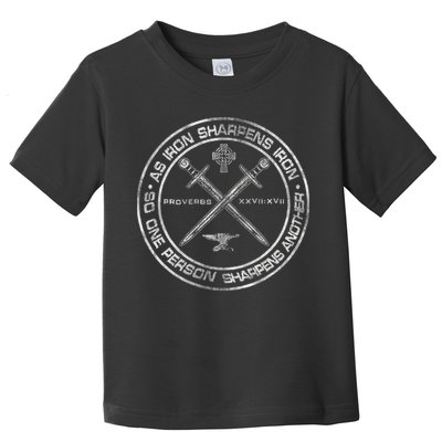 Iron Sharpens Iron Proverbs 2717 Christian Quote Toddler T-Shirt