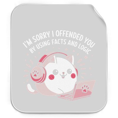 IM Sorry I Offended You Funny Facts And Logic Cat Sarcastic Permanent Decal Sticker