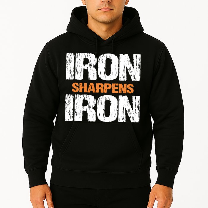 Iron Sharpens Iron Funny Christian Hoodie