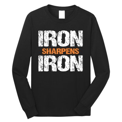 Iron Sharpens Iron Funny Christian Long Sleeve Shirt