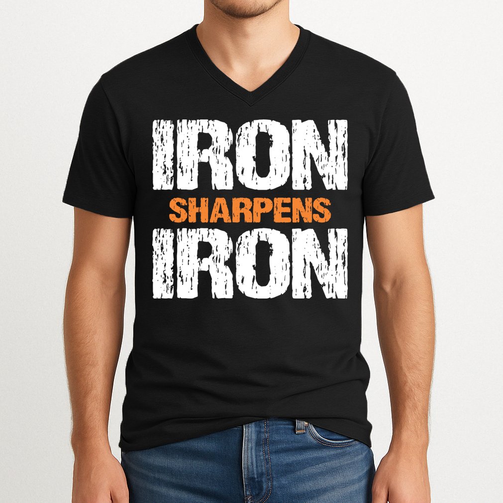Iron Sharpens Iron Funny Christian V-Neck T-Shirt