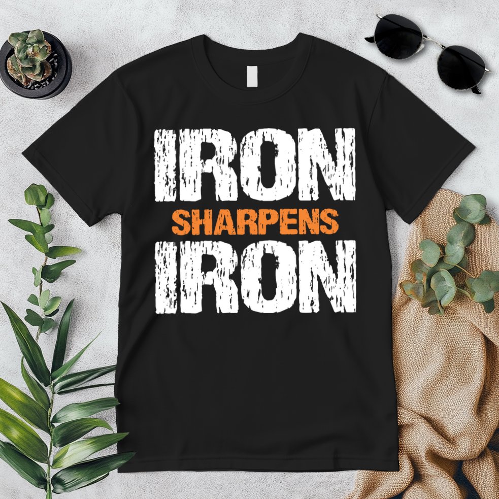 Iron Sharpens Iron Funny Christian Premium T-Shirt