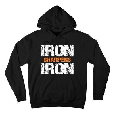 Iron Sharpens Iron Funny Christian Tall Hoodie