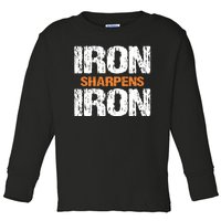 Iron Sharpens Iron Funny Christian Toddler Long Sleeve Shirt