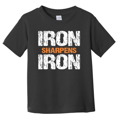 Iron Sharpens Iron Funny Christian Toddler T-Shirt