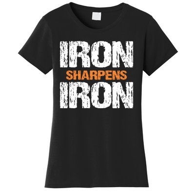 Iron Sharpens Iron Funny Christian Women's T-Shirt