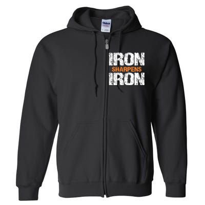 Iron Sharpens Iron Funny Christian Full Zip Hoodie