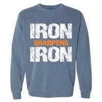 Iron Sharpens Iron Funny Christian Garment-Dyed Sweatshirt
