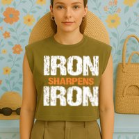 Iron Sharpens Iron Funny Christian Garment-Dyed Women's Muscle Tee