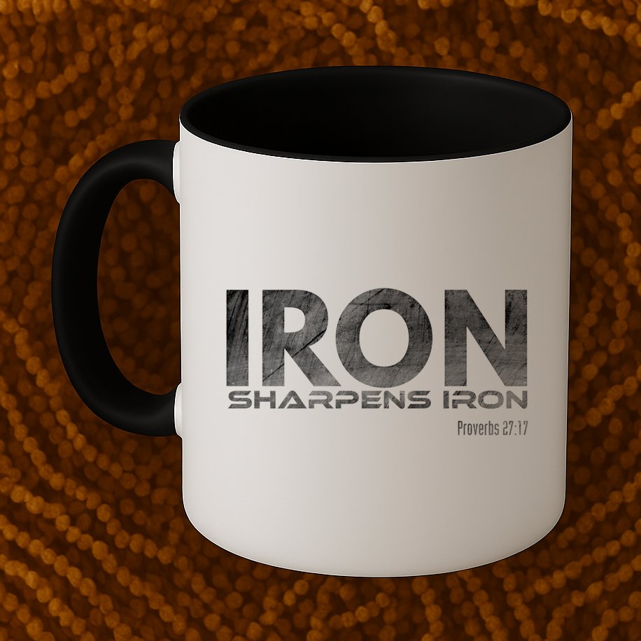 Iron Sharpens Iron Funny Gift Mug
