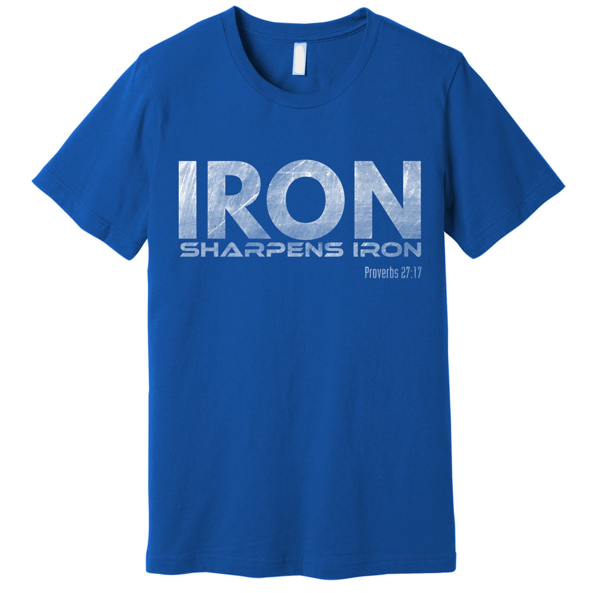 Iron Sharpens Iron Funny Gift Premium T-Shirt