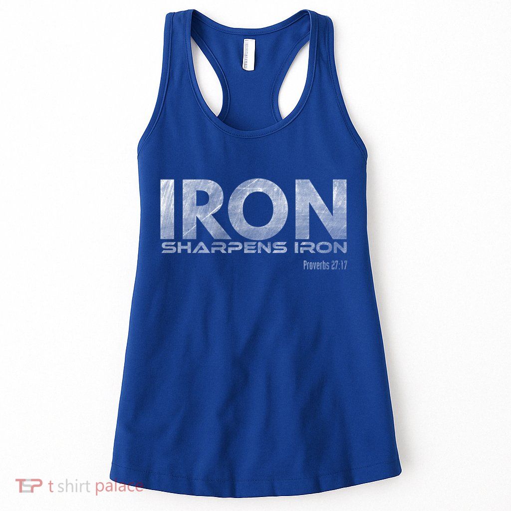 Iron Sharpens Iron Funny Gift Womens Tank Top