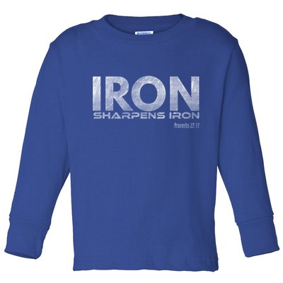 Iron Sharpens Iron Funny Gift Toddler Long Sleeve Shirt