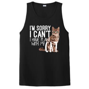 I'm Sorry I Can't I Have Plans With My Cat Cool Gift PosiCharge Competitor Tank