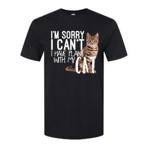 I'm Sorry I Can't I Have Plans With My Cat Cool Gift Softstyle CVC T-Shirt