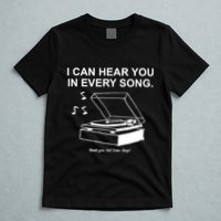 Ithinkihatemyself Store I Can Hear You In Every Song Limited T-Shirt