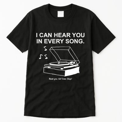 Ithinkihatemyself Store I Can Hear You In Every Song Limited Tall T-Shirt