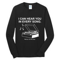 Ithinkihatemyself Store I Can Hear You In Every Song Limited Tall Long Sleeve T-Shirt