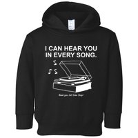 Ithinkihatemyself Store I Can Hear You In Every Song Limited Toddler Hoodie