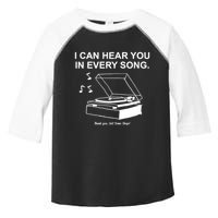 Ithinkihatemyself Store I Can Hear You In Every Song Limited Toddler Fine Jersey T-Shirt