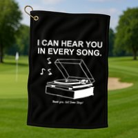 Ithinkihatemyself Store I Can Hear You In Every Song Limited Golf Towel
