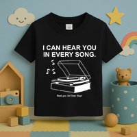 Ithinkihatemyself Store I Can Hear You In Every Song Limited Toddler T-Shirt
