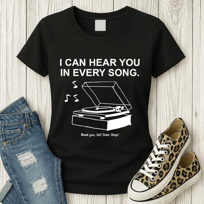 Ithinkihatemyself Store I Can Hear You In Every Song Limited Womens T-Shirt