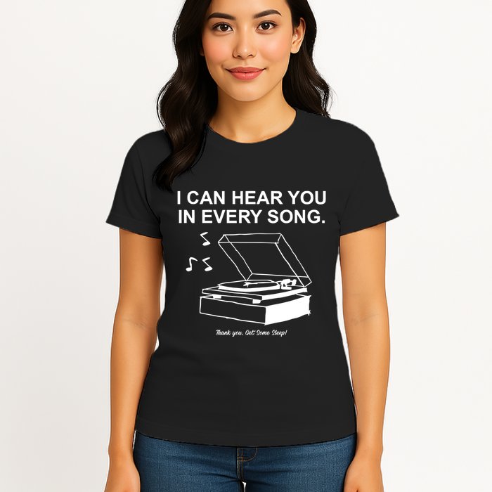 Ithinkihatemyself Store I Can Hear You In Every Song Limited Womens T-Shirt