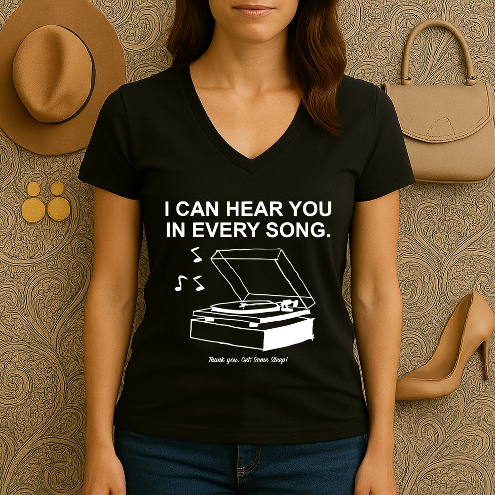 Ithinkihatemyself Store I Can Hear You In Every Song Limited Women's V-Neck T-Shirt