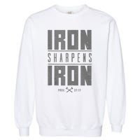 Iron Sharpens Iron Christian Bible Scripture Gym Garment-Dyed Sweatshirt