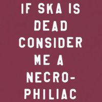 If Ska Is Dead Consider Me A Necro Philiac 16oz Travel Tumbler