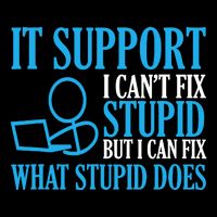 It Support I CanT Fix Stupid Design For Computer Techs Flexfit Unipanel Trucker Cap