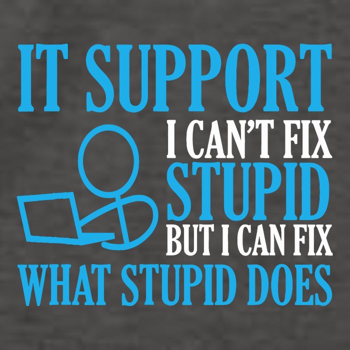 It Support I CanT Fix Stupid Design For Computer Techs Vector Backpack