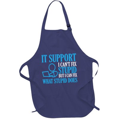 It Support I CanT Fix Stupid Design For Computer Techs Apron