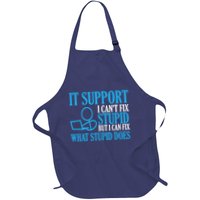 It Support I CanT Fix Stupid Design For Computer Techs Apron