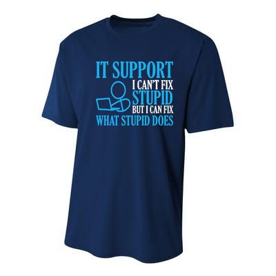 It Support I CanT Fix Stupid Design For Computer Techs Youth Performance Sprint T-Shirt