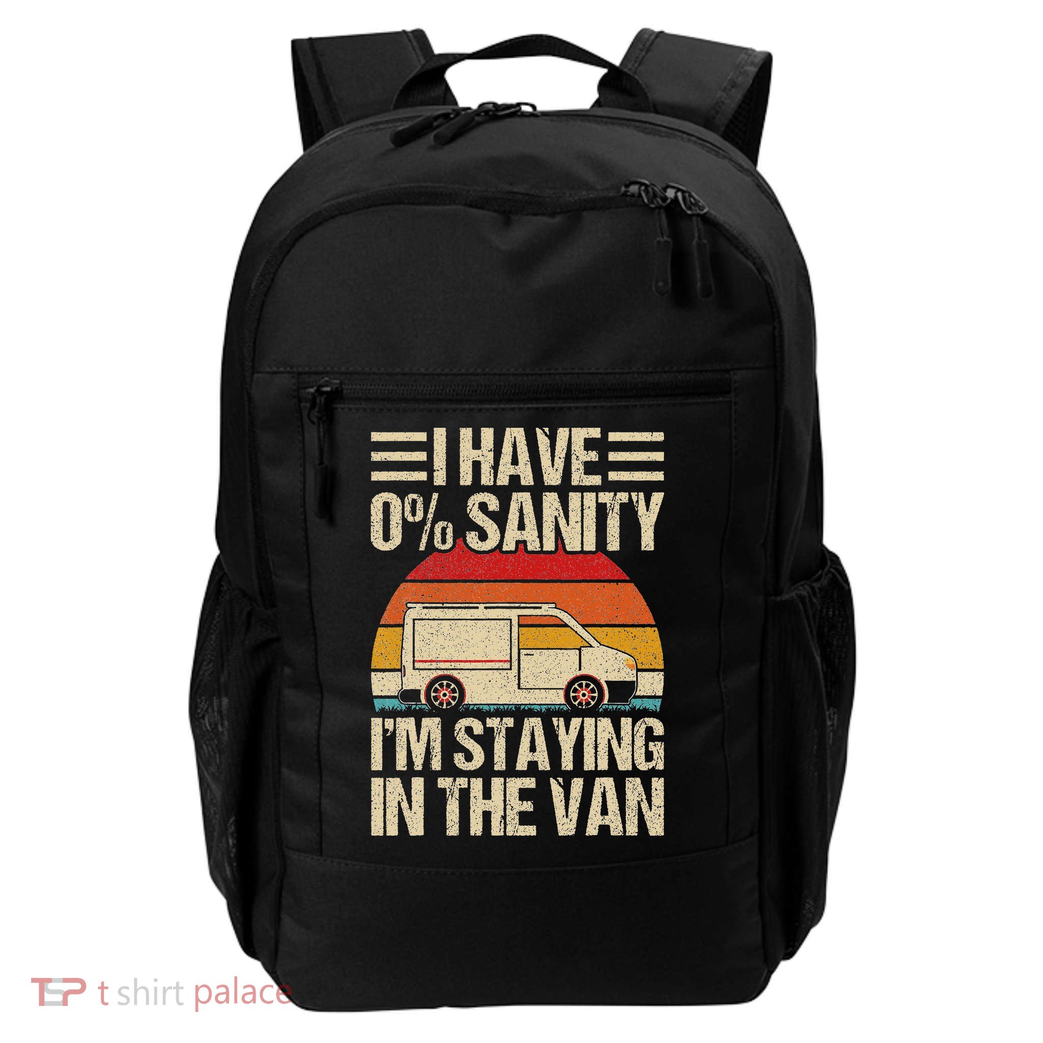 IM Staying In Tha Van Phasmophobia Backpack