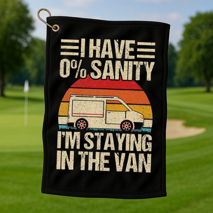 IM Staying In Tha Van Phasmophobia Golf Towel